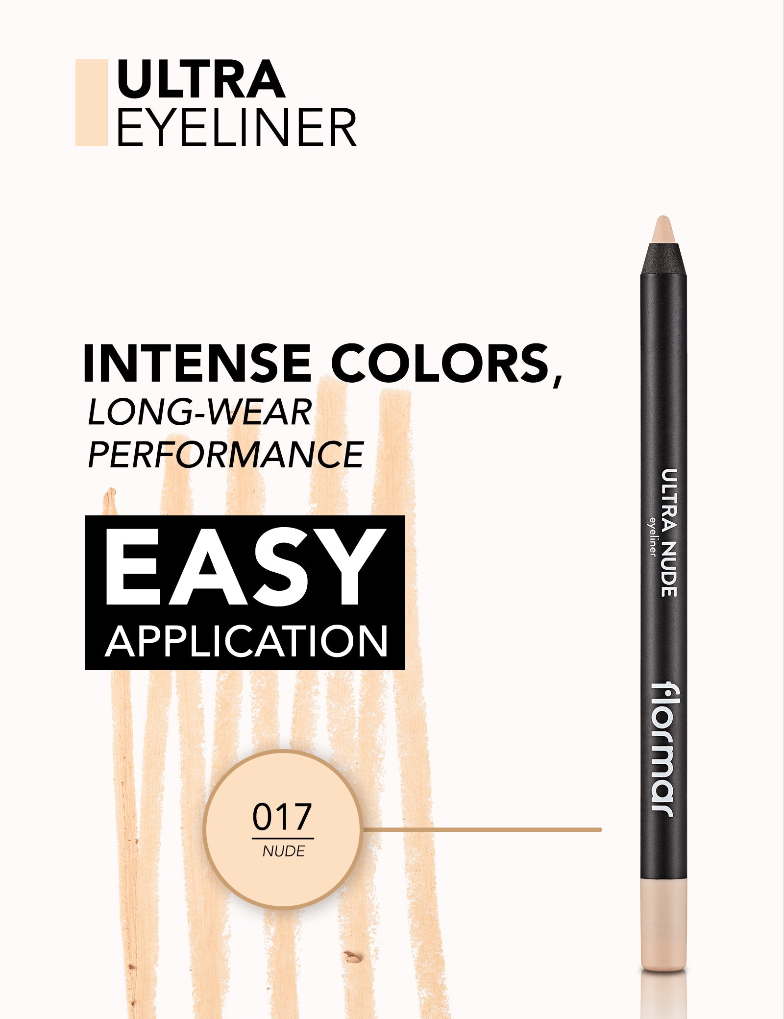 Flormar Ultra Nude Eyeliner