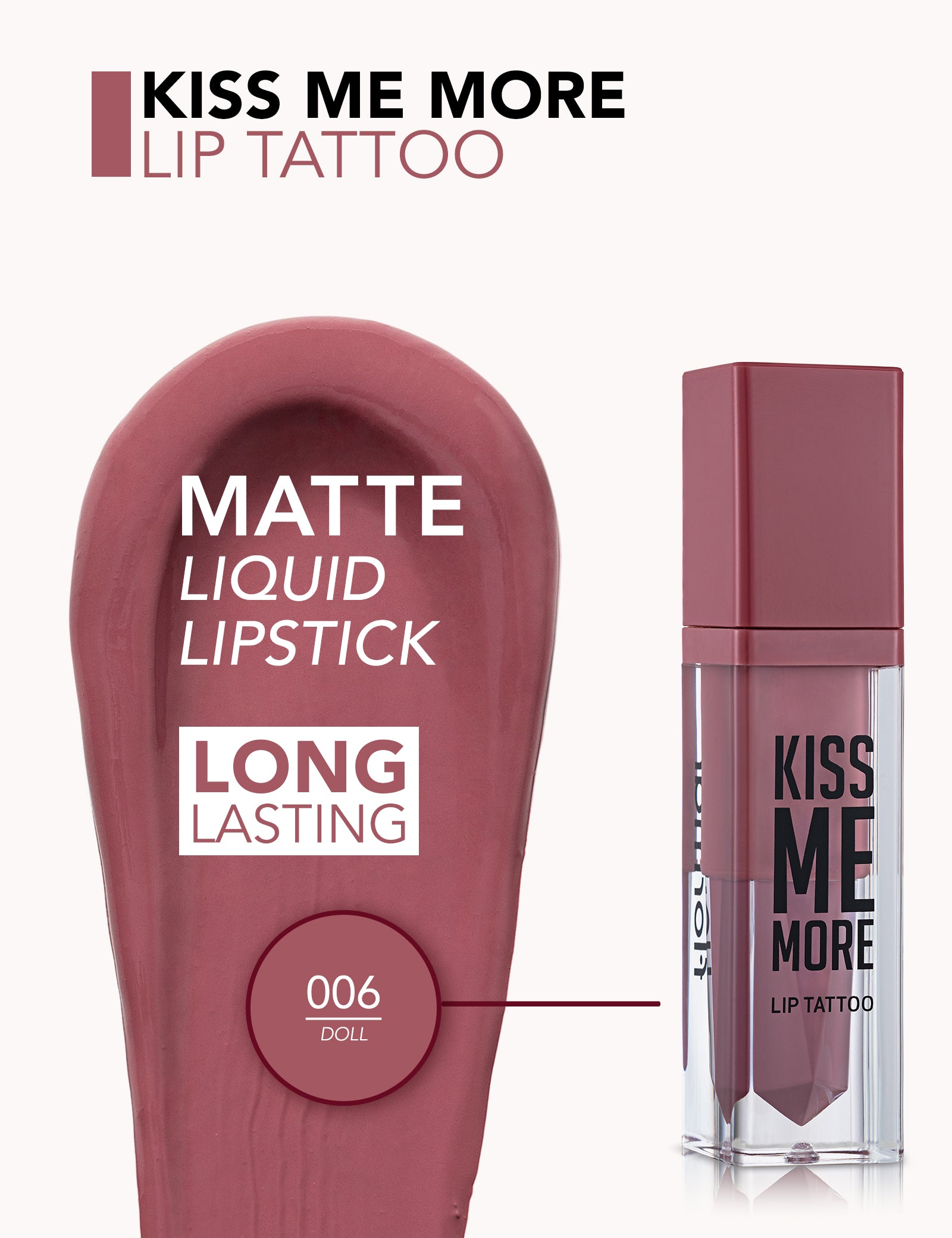 Flormar Kiss Me More Lip Tattoo 06 Doll